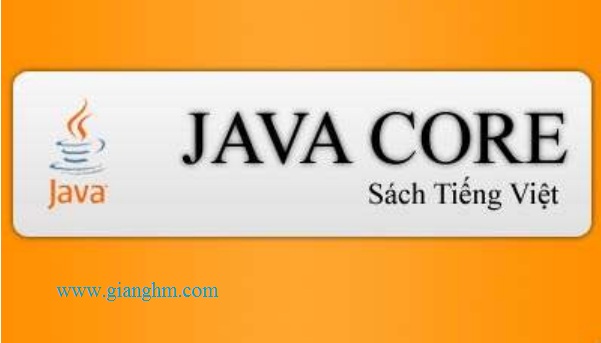 Java core – ebook tiếng việt học java cơ bản